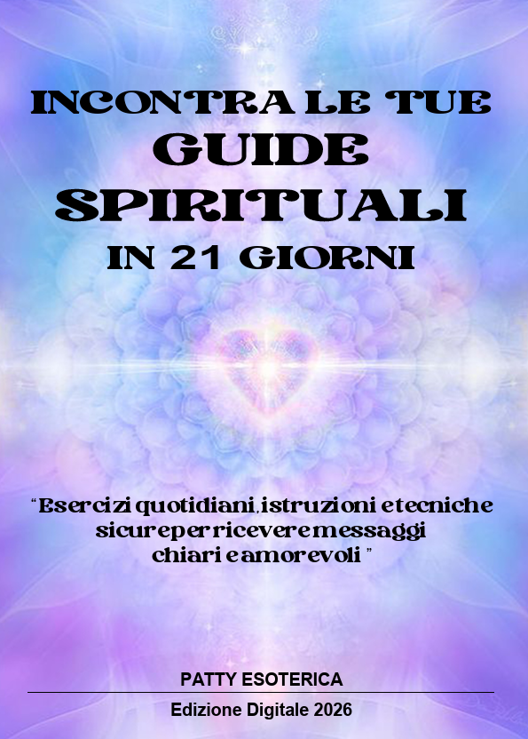 Incontra le TUE GUIDE SPIRITUALI in 21 giorni: esercizi quotidiani, istruzioni e tecniche sicure per ricevere messaggi chiari e amorevoli
